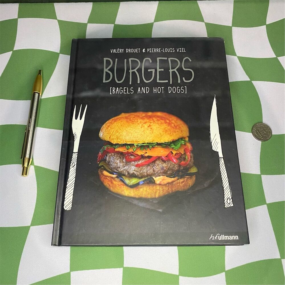 Burgers, Bagels & Hot Dogs Cookbook by Drouet & Viel Hardcover